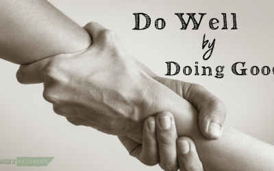 Do Well by Doing Good