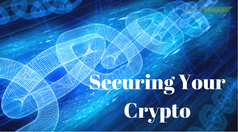 Securing Your Crypto